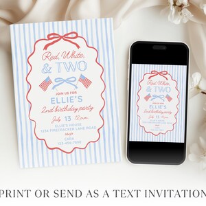 May include: A rectangular birthday invitation card and a smartphone displaying the same design. The invitation features light blue vertical stripes, a red scalloped frame, and text reading Red, White, & TWO, Ellie's 2nd birthday party, July 13, 12 p.m.