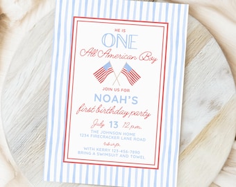 May include: A birthday party invitation with a patriotic theme. The invitation features a red and blue color scheme with the text "He is One All American Boy." It includes the party details: date, time, and location. The design incorporates American flags and a striped background.
