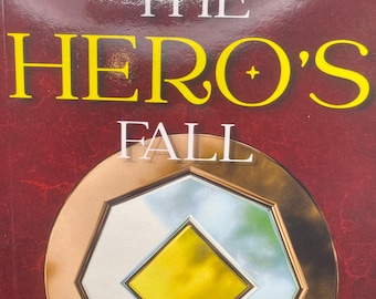 The Hero's Fall : A Chronicle of Valsavia and Almária. A 287 page fantasy novel (author-kirt@gmail.com)