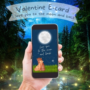 Op de afbeelding: Een smartphone die een Valentijnsdag e-card weergeeft met een maan en twee vossen. De tekst op de kaart luidt "Ik hou van je tot de maan en terug".