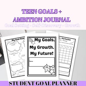Può includere: Un diario per la pianificazione degli obiettivi per studenti Teen Goals + Ambition Journal composto da tre pagine bianche con testo e grafica neri. La pagina centrale mostra il testo My Goals. My Growth. My Future! con una stella e un campo.