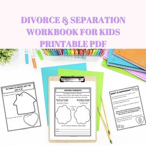 Divorce & Separation Workbook For Kids Printable PDF For Children Going Through Family Changes