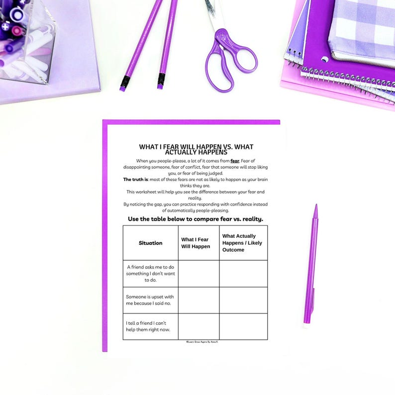 what i fear happens vs what actually happens for teens people pleasing worksheet