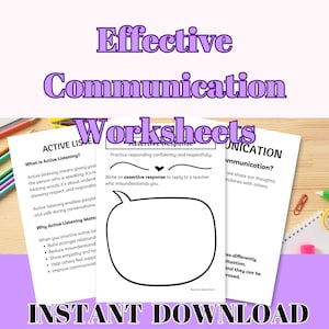May include: Three white worksheets with text about effective communication, including "Active Listening" and "Assertive Response." The worksheets are on a purple background with the words "Effective Communication Worksheets" and "Instant Download."
