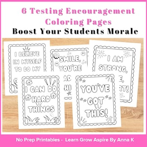 Printable state testing motivational coloring pages that student can use after state testing or during state testing as quiet work.