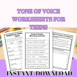 May include: Three worksheets for teens on the topic of tone of voice. The worksheets include a mini assessment, a section on helpful vs. unhelpful tone, and a reflection question. The text "Instant Download" is at the bottom.