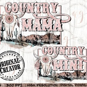 Western Png Country Mama Country Mini Png Set, Western Png, Western Sublimation Png, Country Western Shirt Design Png, Mama Png, Mini Png