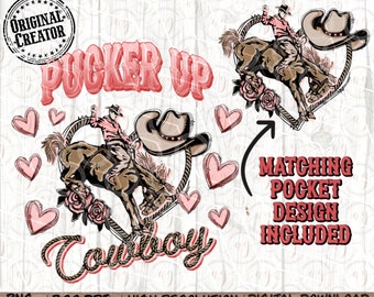 Western Png, Pucker Up Cowboy PNG Pocket Set, Sublimation Design Png, Western Sublimation Png, Western Valentines Png, Western Valentine Png
