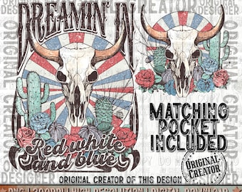 Western USA Png, Dreamin' in Red White and Blue Png, Western Sublimation Png, American Flag Png, Usa Design Png, Western Design Png