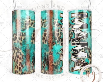 May include: Three stainless steel tumblers with a turquoise, brown, and leopard print design. The word "MAMA" is vertically printed on one tumbler. The tumblers have a straw and a lid. The tumblers are handcrafted.