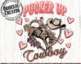 Western Png, Pucker Up Cowboy PNG Sublimation Design Png, Western Sublimation Png, Western Valentines Png, Western Valentine Png