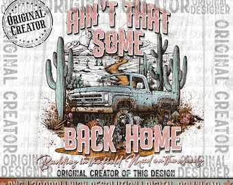 Western Png, ¿No es eso algún Back Home Png, sublimación occidental, Western Design Png, Western Shirt Png, Sublimation Png, Descarga digital