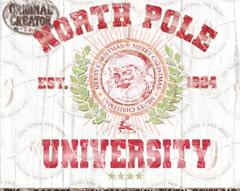 North Pole University PNG, North Pole PNG, Christmas Design File, Christmas Party Shirt | Trendy Christmas PNG | Digital Download