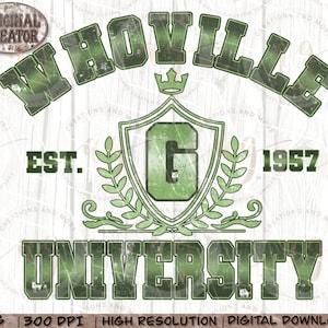 Whoville University PNG, Christmas Png | Green Grinchy PNG | Christmas Movie Png | Christmas Png, Digital Download