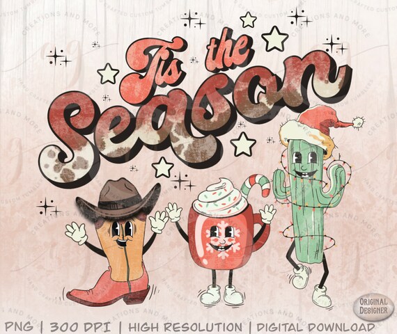 Western Christmas Png Tis the Season Png | Western Retro Png | Christmas Png | Fall Png | Sublimation Png | Christmas Retro Png