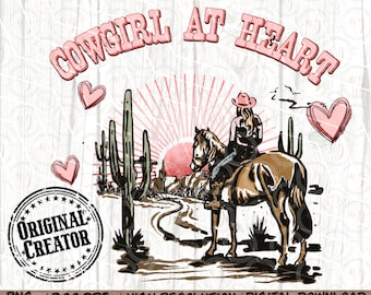 Western Cowgirl Png, Cowgirl at Heart Png, Western Valentine Png, Western Cowgirl Sublimation Png, Western Shirt Design Png
