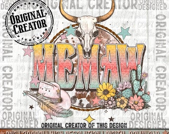 Western Mama Png, Country Memaw Png, Western Sublimation Png, Western Mama Design, Desert Sunset Png, Country Mama Png, ORIGINAL CREATOR
