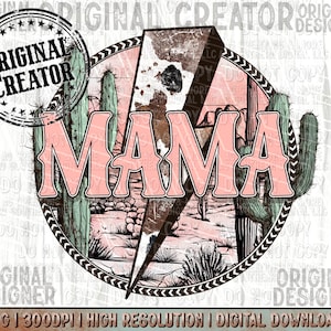 Western Mama Png, Country Mama Png, Western Sublimation Png, Western Mama Design, Desert Sunset Png, Country Mama Png, CREADOR ORIGINAL