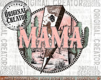 Western Mama Png, Country Mama Png, Western Sublimation Png, Western Mama Design, Desert Sunset Png, Country Mama Png, ORIGINAL CREATOR