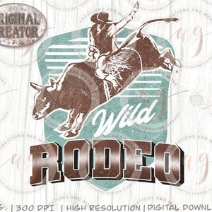 Western Png Wild Rodeo Png Cowboy Png | Rodeo Png | Sublimation Western Design | Western Cowboy Png