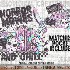 Horror Movies and Chill Png Pocket Set, Trendy Design Png, Sublimation Png, Halloween Design, Horror Movies Png, Spooky Season Png,