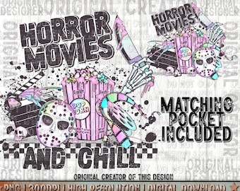 Horror Movies and Chill Png Pocket Set, Trendy Design Png, Sublimation Png, Halloween Design, Horror Movies Png, Spooky Season Png,