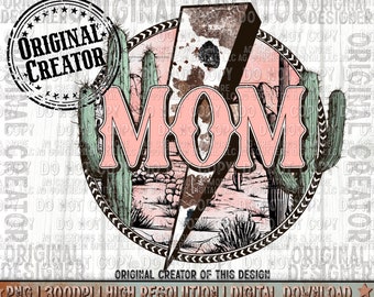 Western Mama Png, Country Mama Png, Western Sublimation Png, Western Mama Design, Desert Sunset Png, Country Mama Png, ORIGINAL CREATOR
