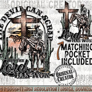 Western Cowboy, Lord Has Won Pocket Set Png, Western Sublimation Png, Western Faith Png, Christian Png, Western Shirt Png