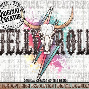 Puede incluir: Una descarga digital de un dise&ntilde;o gr&aacute;fico con un fondo de acuarela colorido, un rayo, una calavera de vaca y el texto "JELLY ROLL".