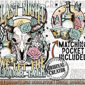 Western Png, Last Night Png, Western Boho Png, Western Sublimation png, Western Shirt Design Png, Boho Skull Png, ORIGINAL CREATOR
