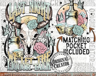 Western Png, Last Night Png, Western Boho Png, Western Sublimation png, Western Shirt Design Png, Boho Skull Png, ORIGINAL CREATOR