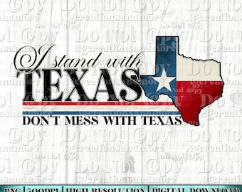 I Stand with Texas png, trendy png, sublimation png design, Texas design, stand with Texas png