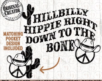 Western Png, Single Color, Hillbilly Hippie Right Down to the Bone Png Bundle Pocket Set, Western, Png, Country Western Shirt Design