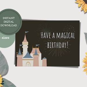 Magic Kingdom Printable Birthday Card — Digitale Geburtstagskarte — Digital Download — Walt Disney World — Cinderella Castle — Disneyland