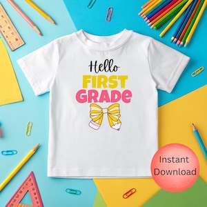 Hello First Grade PNG | Back to school PNG | First Day of school | Pencil back to school | Sublimation back to school |Digital Design |
