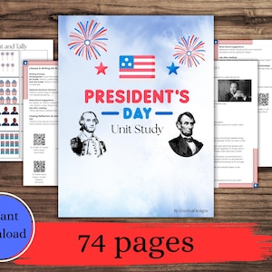 May include: A President's Day unit study with 74 pages, featuring illustrations of George Washington and Abraham Lincoln. The design includes an American flag, fireworks, and stars, with the words "President's Day" in red and blue.