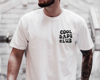 Cool Dads Club Shirt, Cool Dad Shirt, Father's Day Gift, Gift for Husband, Dad to Be, New Dad, Daddy T Shirt, Dad Birthday Gift,Gift for Dad