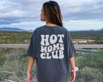 Hot Moms Club Shirt, Comfort Colors Retro Mom Shirt, Mom T Shirt, Mama Shirt, Upgraded to Milf, New Mom, Mom To Be, Funny Gift For Mom