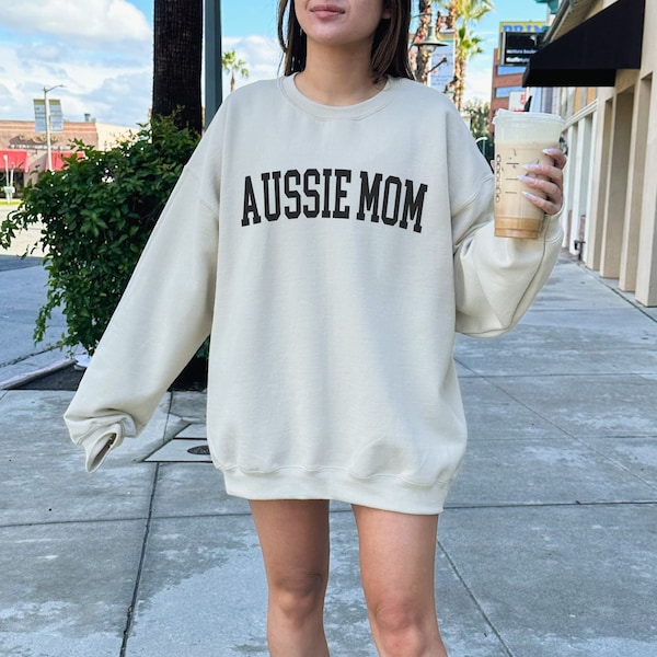 Aussie Mom Sweatshirt, Australian Shepherd Shirt, Dog Mom Sweatshirt, Gift for Aussie Mom, Funny Aussie Shepherd Owner Gift,Aussie Mom Gifts
