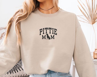 Embroidered Pittie Mom Sweatshirt, Pitbull Shirt, Dog Mom Sweatshirt, Gift for Pitbull Mom, Pitbull Lover Gift, Pittie Mom Crewneck