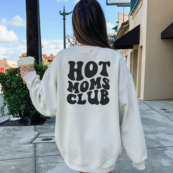 Hot Moms Club Sweatshirt, Retro Mom Sweatshirt, Mom Crewneck, Mama Shirt, Upgraded to Milf, New Mom, Mom To Be, Funny Gift For Mom