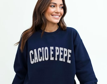 Cacio e Pepe Sweatshirt, Pasta Sweatshirt, Trendy Varsity Graphic Food Sweatshirt, Pasta Lover, Food Sweater, Italian Crewneck, Foodie Gifts