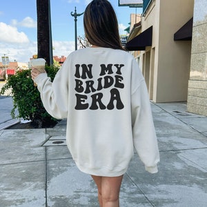 In My Bride Era Sweatshirt, Retro Bride Sweatshirt, Future Mrs Sweater, Bride Gift, Fiancee Crewneck, Engagement Gift, Bridal Shower Gift