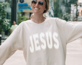 Christian Sweatshirt, Jesus Sweatshirt, Trendy Varsity Sweatshirt, Aesthetic Christian Apparel, Oversized Faith Sweater, Christian Gift