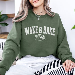 Sourdough Sweatshirt, Wake and Bake Sweatshirt, Funny Bread Sweater, Gift for Baker, Bread Making Crewneck, In My Sourdough Era, Baking Gift