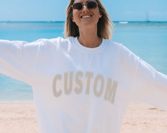 Custom Sweatshirt, Trendy Varsity Sweatshirt, College Letters Crewneck, Personalized Oversized Sweater, Custom Text Bachelorette Sweatshirts