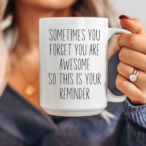 You Are Awesome Mug, Best Friend Mug, Bestie Gift, Friendship Mug, Long Distance Gift, Positive Vibes,Daily Reminder,Coffee Mug Gift For Her