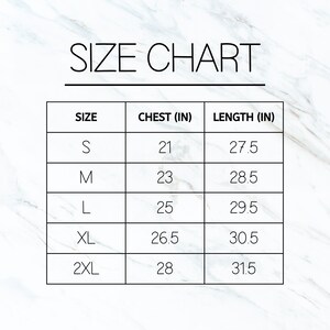 May include: Size chart for clothing with chest and length measurements in inches. Sizes include S, M, L, XL, and 2XL.