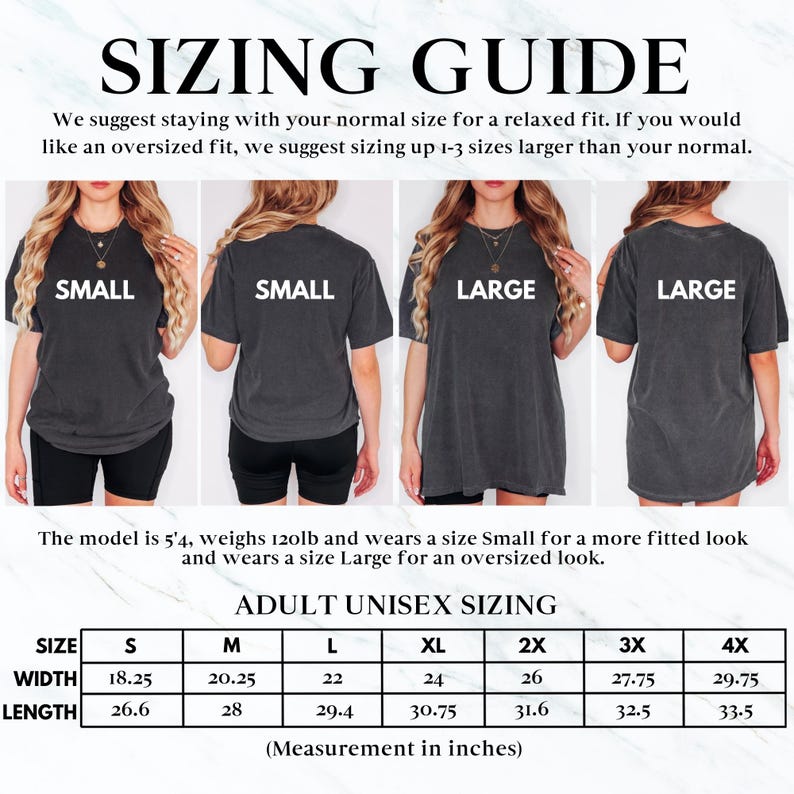 May include: Sizing guide for adult unisex t-shirts. The chart shows measurements in inches for width and length of sizes S, M, L, XL, 2X, 3X, and 4X.