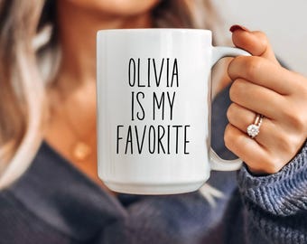 Custom Favorite Child Mug, Name Mug, Funny Mom Gift, Funny Dad Gift, Favorite Kid Mug, The Favorite Daughter Son, Mothers Day Gift, Mom Mug